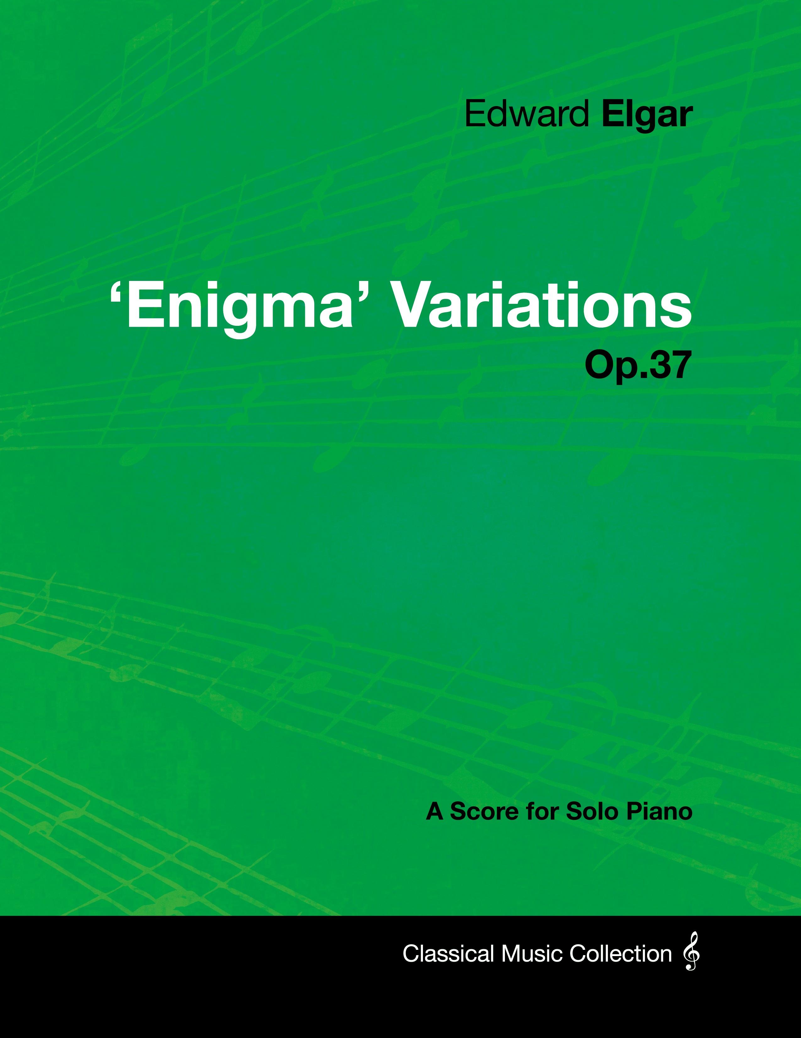 Vorderes Coverbild Edward Elgar - 'Enigma' Variations - Op.37 - A Score for Solo Piano
