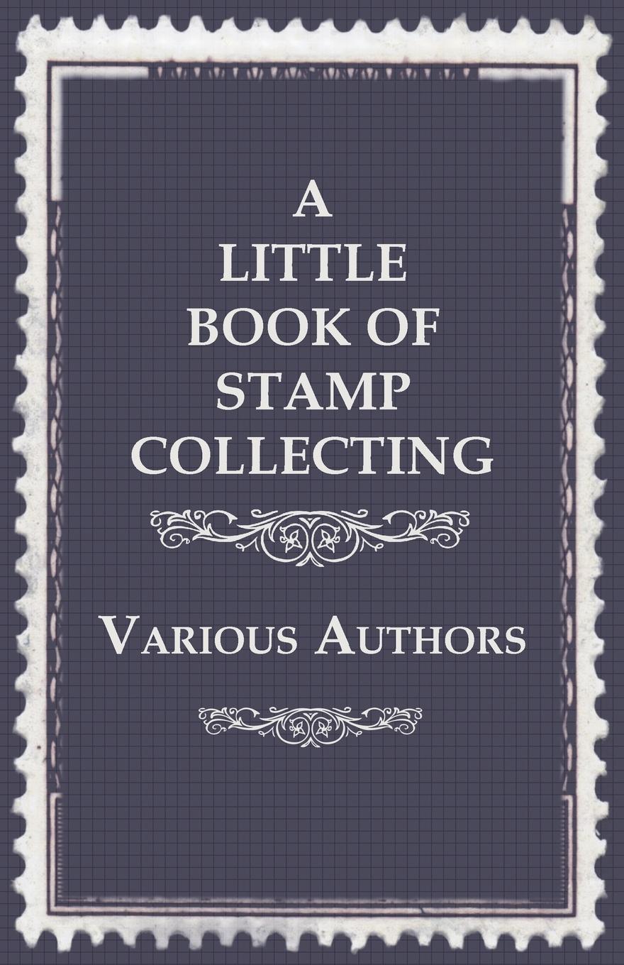 Vorderes Coverbild A Little Book of Stamp Collecting