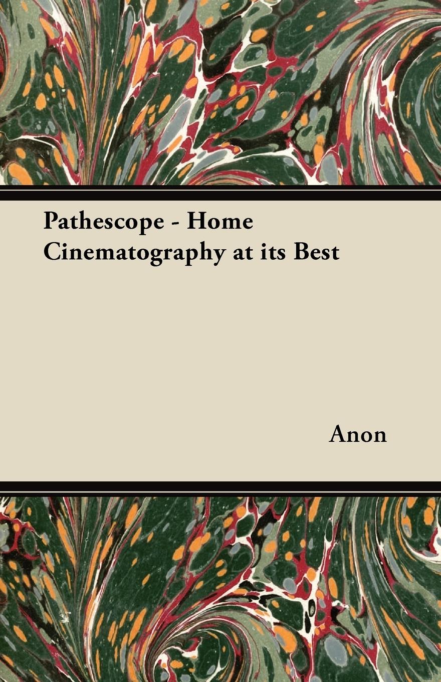 Vorderes Coverbild Pathéscope - Home Cinematography at its Best