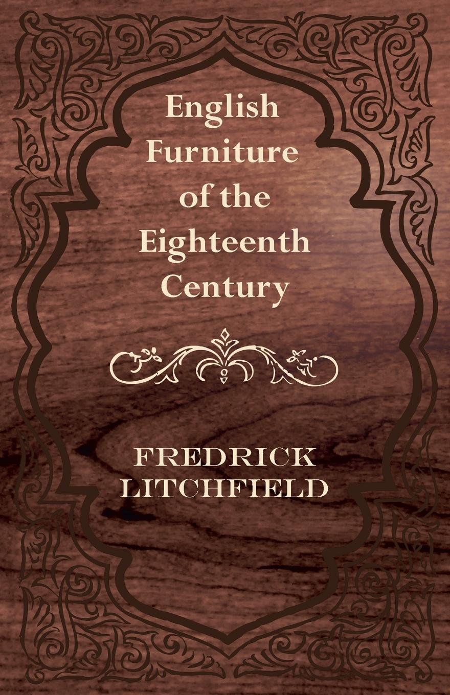Vorderes Coverbild English Furniture of the Eighteenth Century