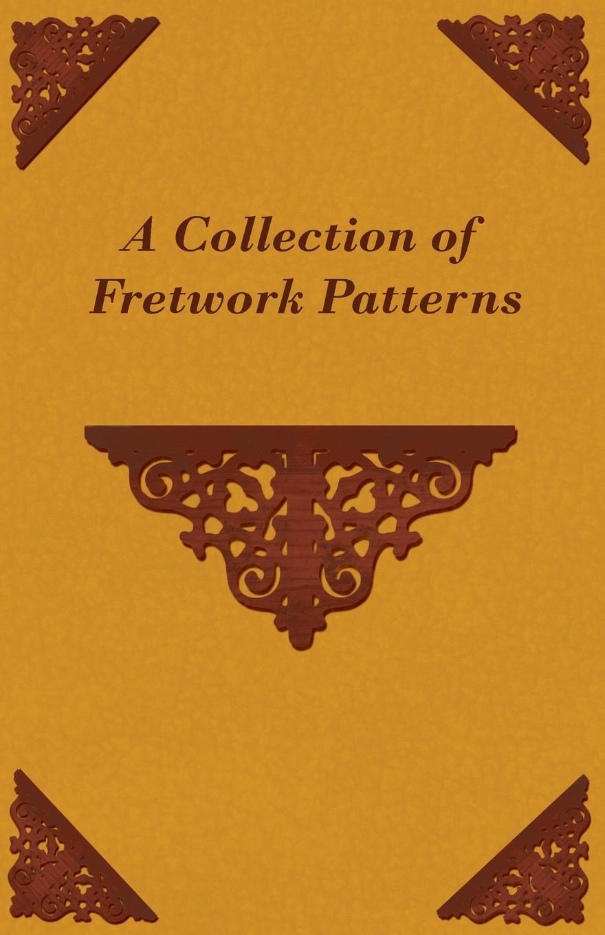 Vorderes Coverbild A Collection of Fretwork Patterns