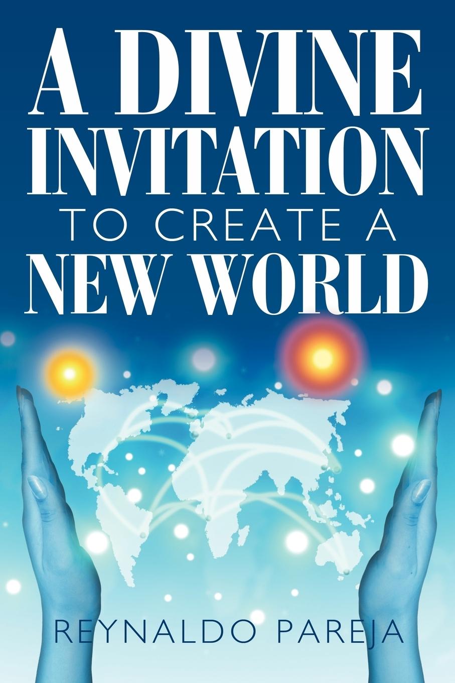 Vorderes Coverbild A Divine Invitation to Create a New World