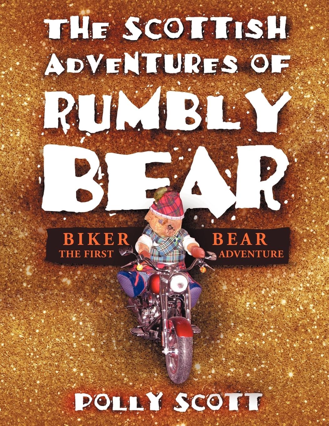 Vorderes Coverbild The Scottish Adventures of Rumbly Bear