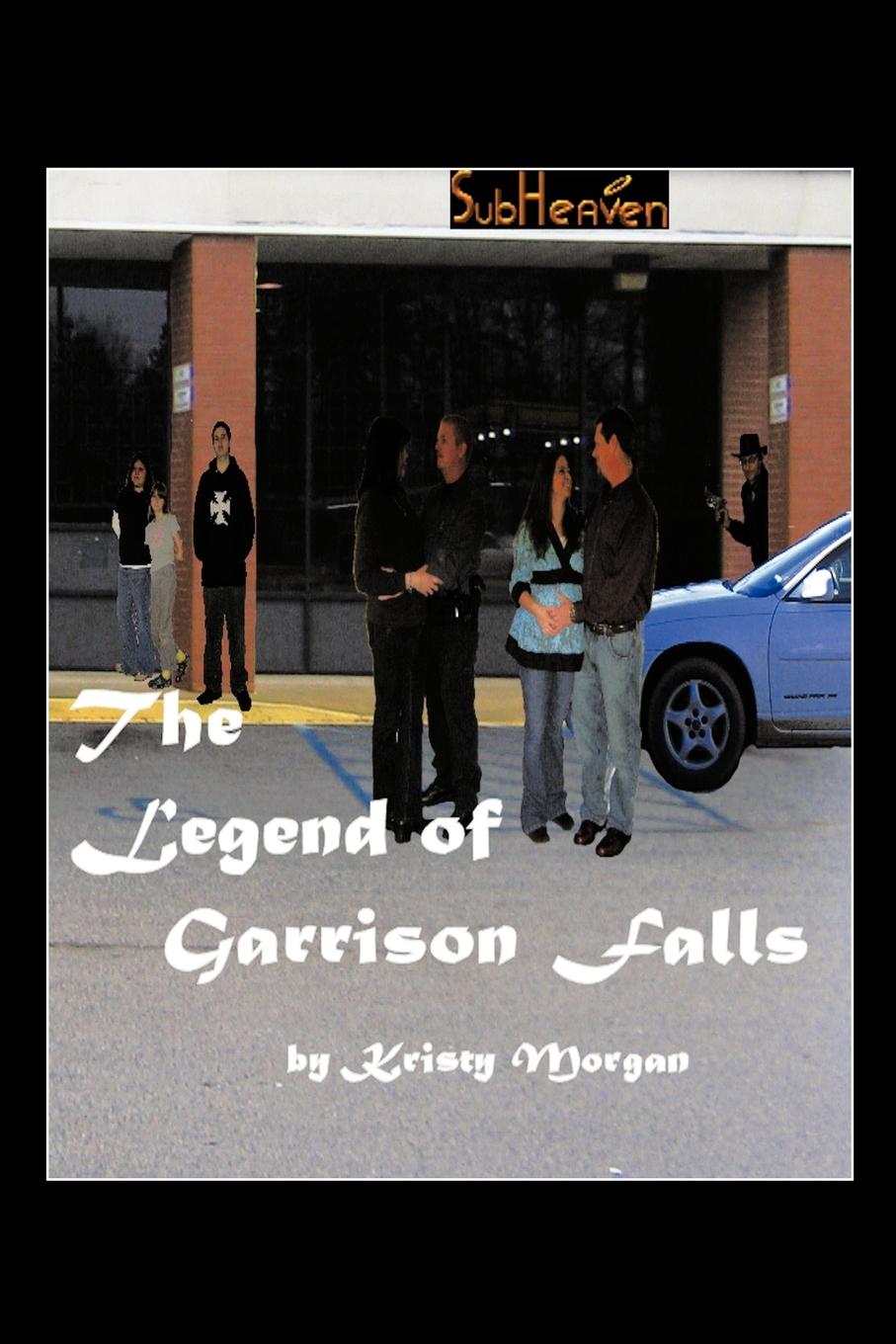 Vorderes Coverbild The Legend of Garrison Falls