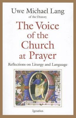 Vorderes Coverbild Voice of the Church at Prayer: Reflections on Liturgy and Language
