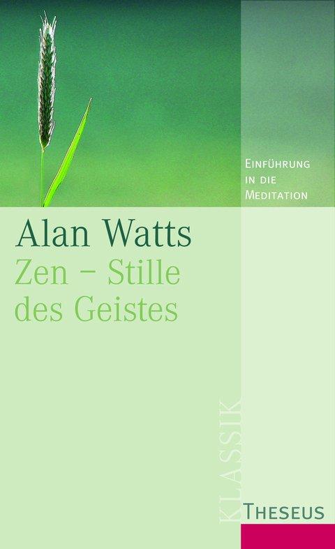 Vorderes Coverbild Zen - Stille des Geistes