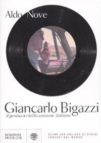 Vorderes Coverbild Giancarlo Bigazzi, il geniaccio della canzone italiana
