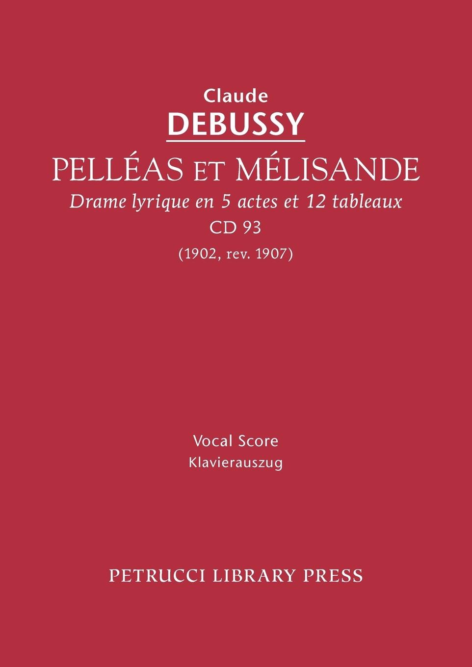 Vorderes Coverbild Pelleas et Melisande, CD 93