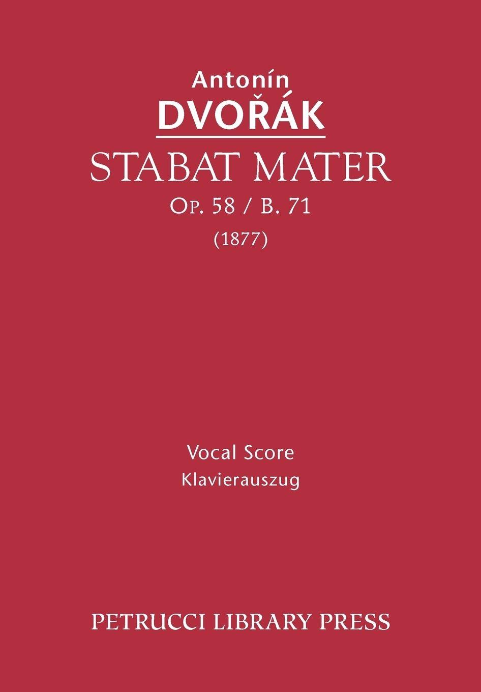 Vorderes Coverbild Stabat Mater, Op.58 / B.71