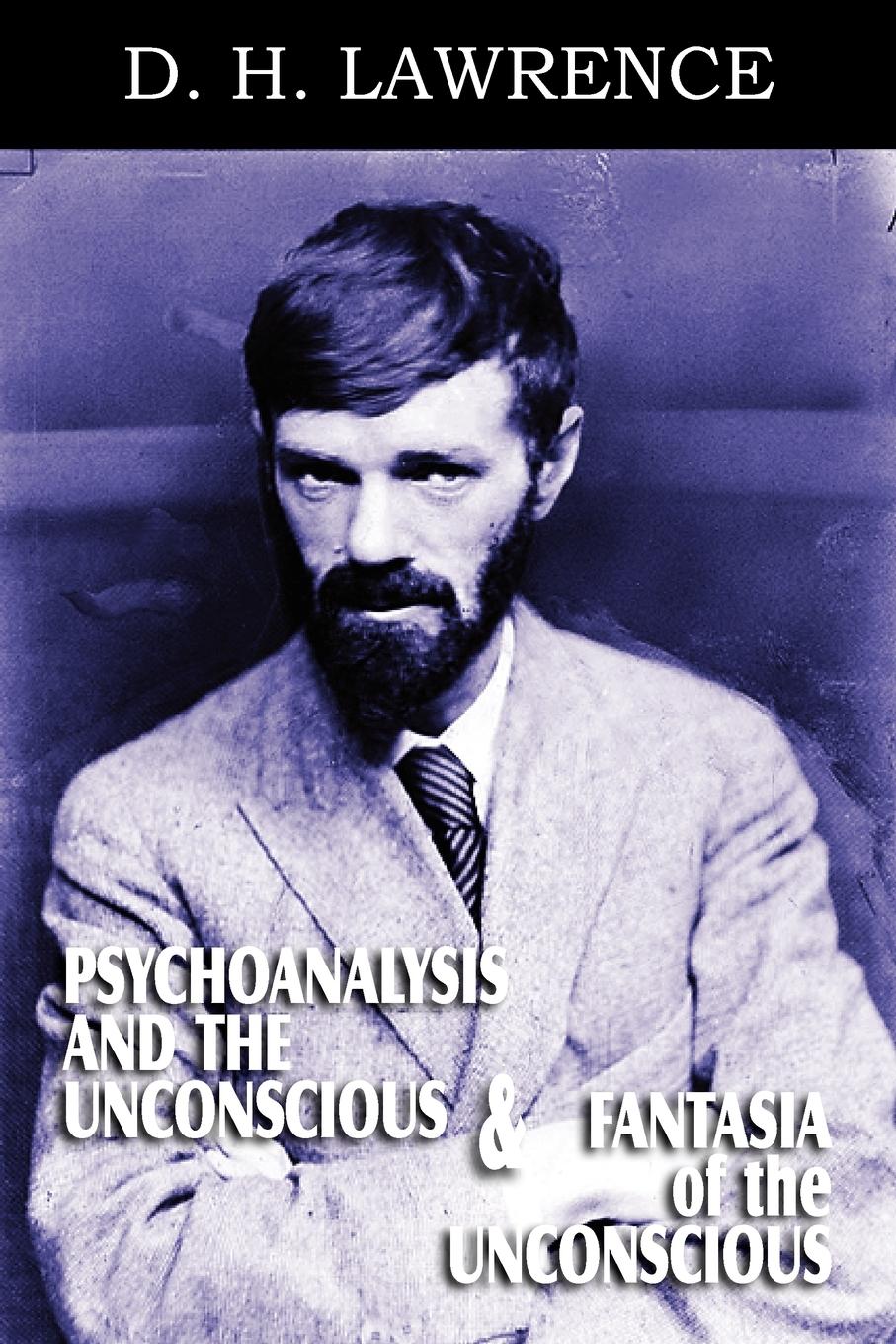 Vorderes Coverbild Psychoanalysis and the Unconscious and Fantasia of the Unconscious