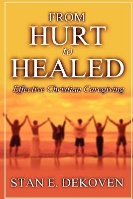 Vorderes Coverbild From Hurt to Healed