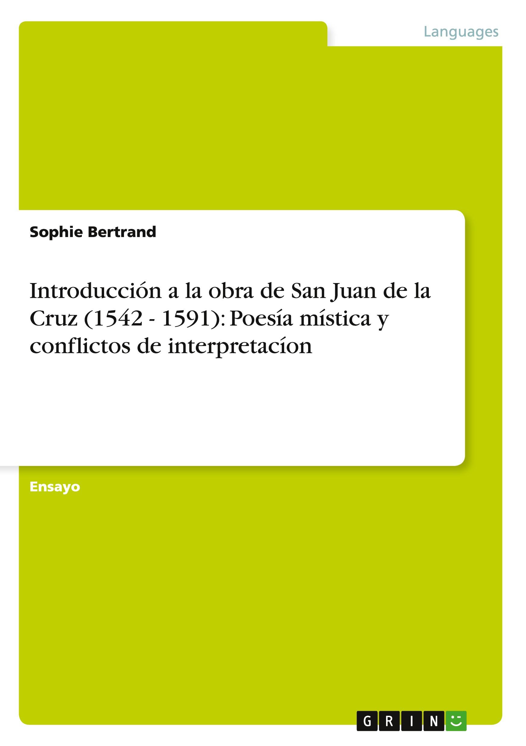 Vorderes Coverbild Introducción a la obra de San Juan de la Cruz (1542 - 1591): Poesía mística y conflictos de interpretacíon