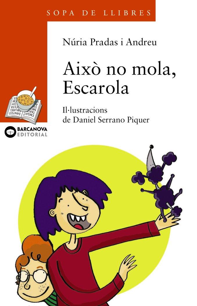 Vorderes Coverbild Això no mola, Escarola