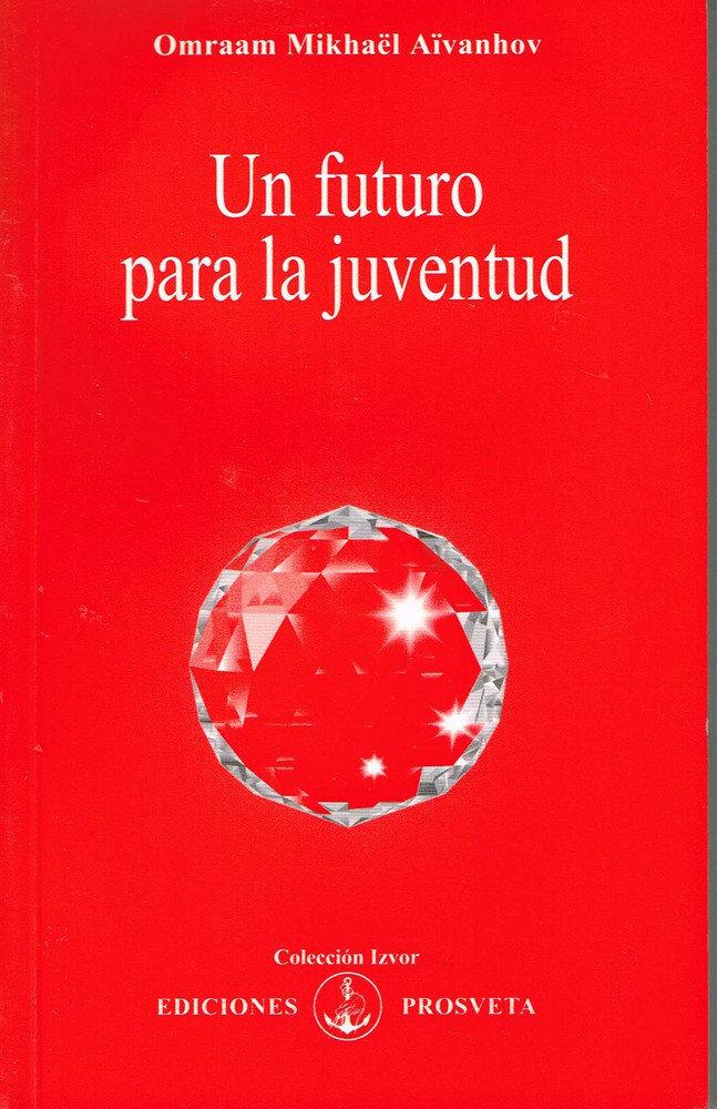 Vorderes Coverbild Un futuro para la juventud
