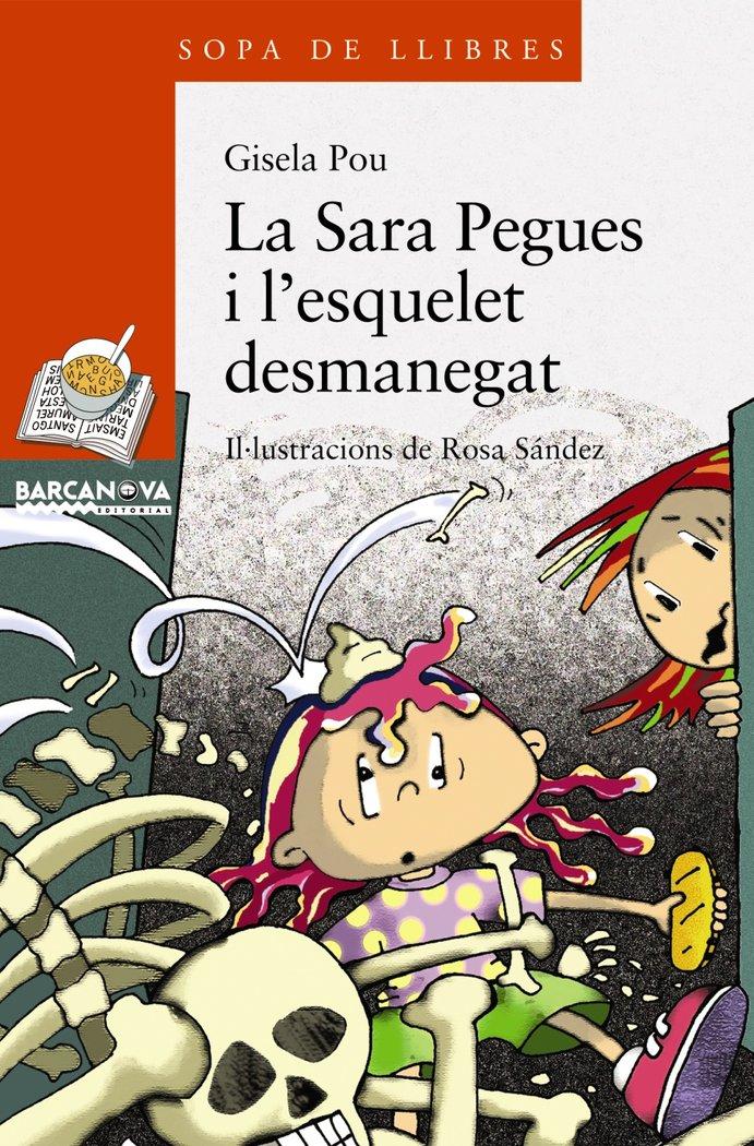 Vorderes Coverbild Sara Pegues i l'esquelet desmanegat
