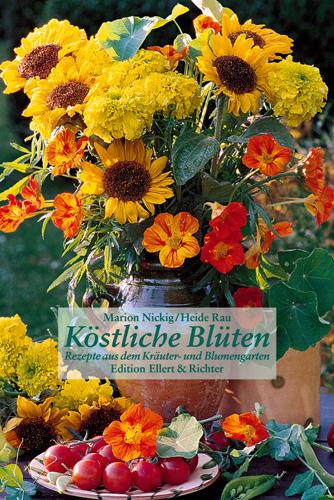Vorderes Coverbild Köstliche Blüten