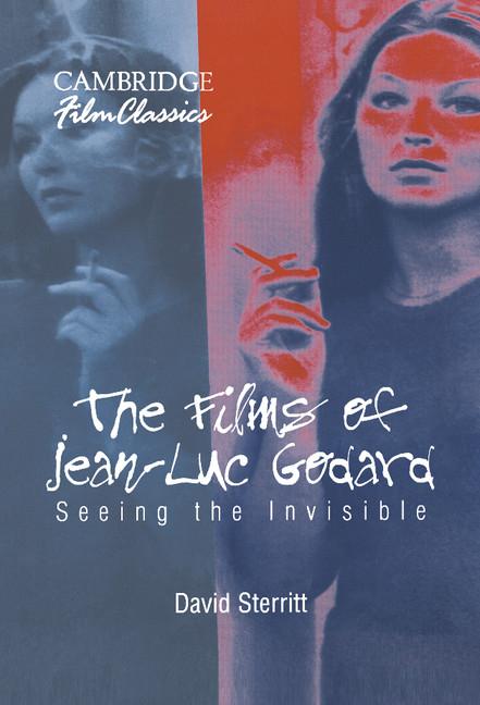 Vorderes Coverbild The Films of Jean-Luc Godard