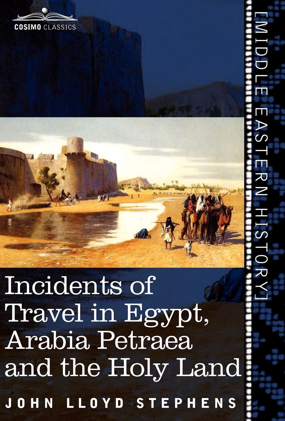 Vorderes Coverbild Incidents of Travel in Egypt, Arabia Petraea and the Holy Land