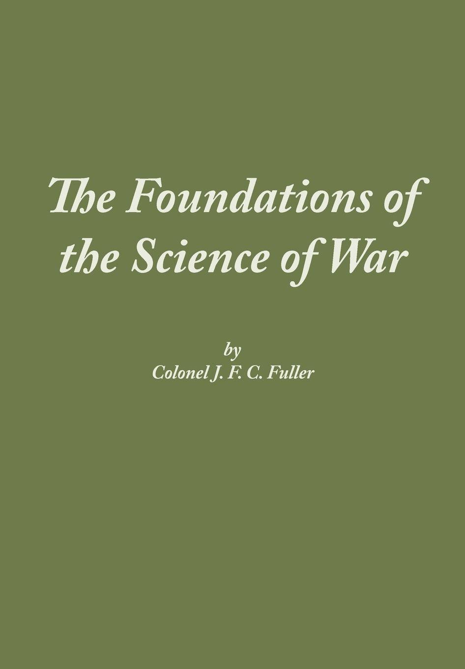 Vorderes Coverbild The Foundations of the Science of War