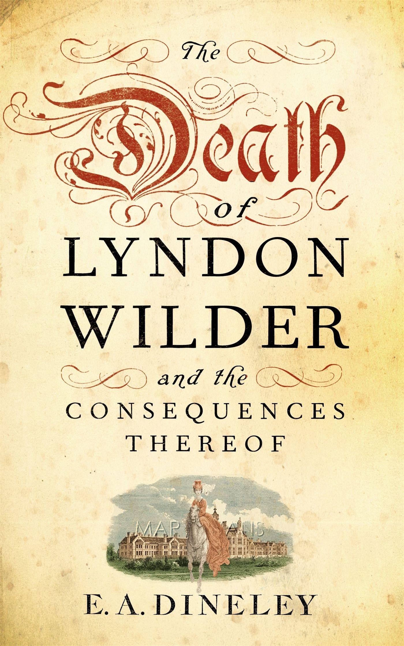 Vorderes Coverbild The Death of Lyndon Wilder and the Consequences Thereof