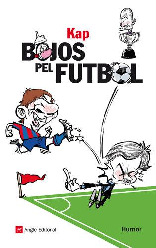 Vorderes Coverbild Bojos pel futbol