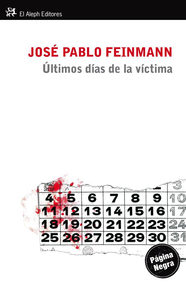 Vorderes Coverbild Últimos días de la víctima
