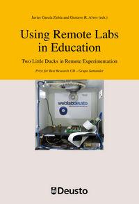 Vorderes Coverbild Using remote labs in education : two little ducks in remote experimentation