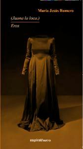 Vorderes Coverbild (Juana la loca.) ; Eros