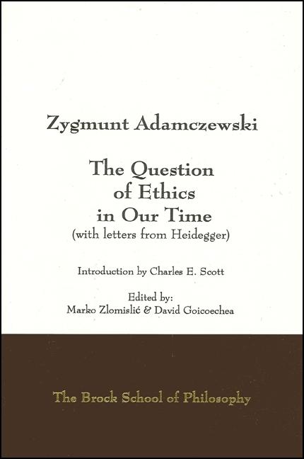 Vorderes Coverbild The Question of Ethics in Our Time (with Letters from Heidegger)