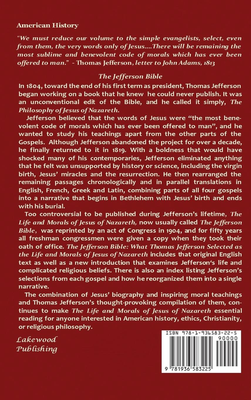 Rückseitencover THE JEFFERSON BIBLE What Thomas Jefferson Selected as THE LIFE AND MORALS OF JESUS OF NAZARETH