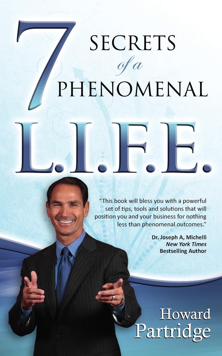 Vorderes Coverbild 7 Secrets of a Phenomenal L.I.F.E.