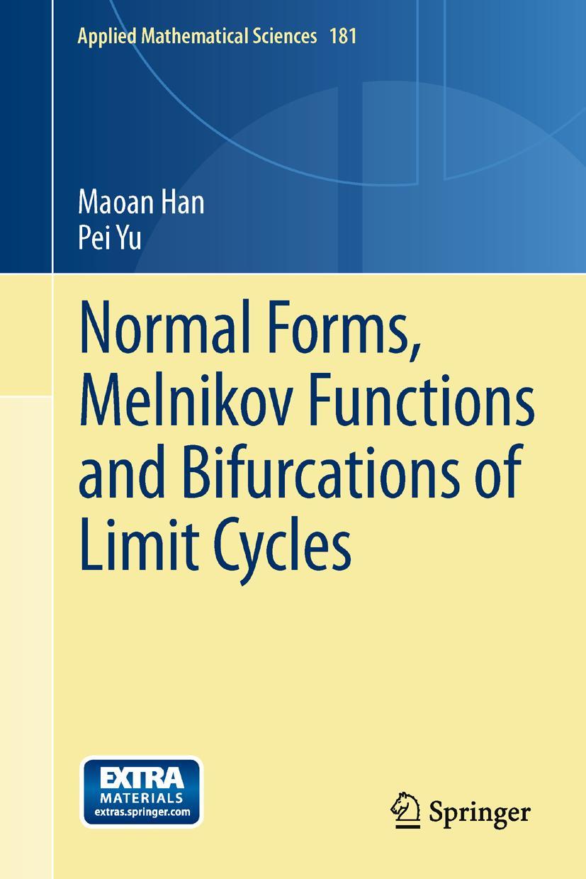 Vorderes Coverbild Normal Forms, Melnikov Functions and Bifurcations of Limit Cycles