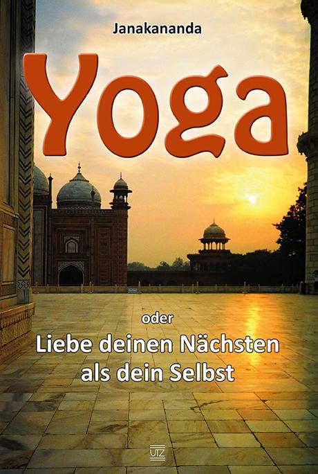 Vorderes Coverbild Yoga oder Liebe deinen Nächsten als dein Selbst