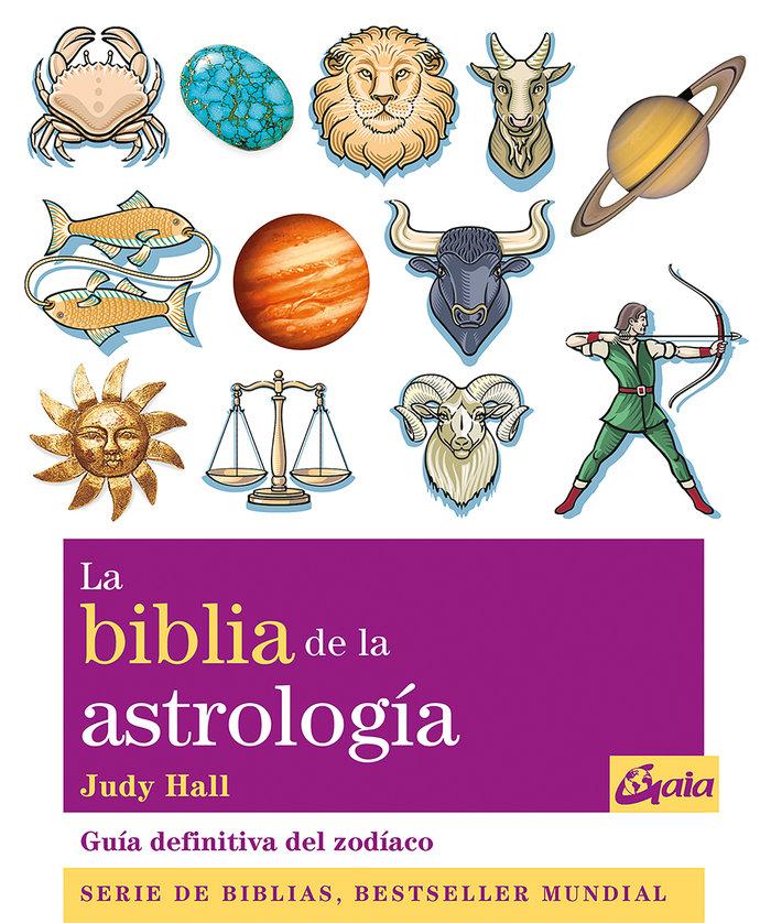 Vorderes Coverbild La biblia de la astrología : guía definitiva del zodíaco