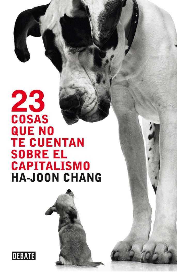 Vorderes Coverbild 23 cosas que no te cuentan sobre el capitalismo