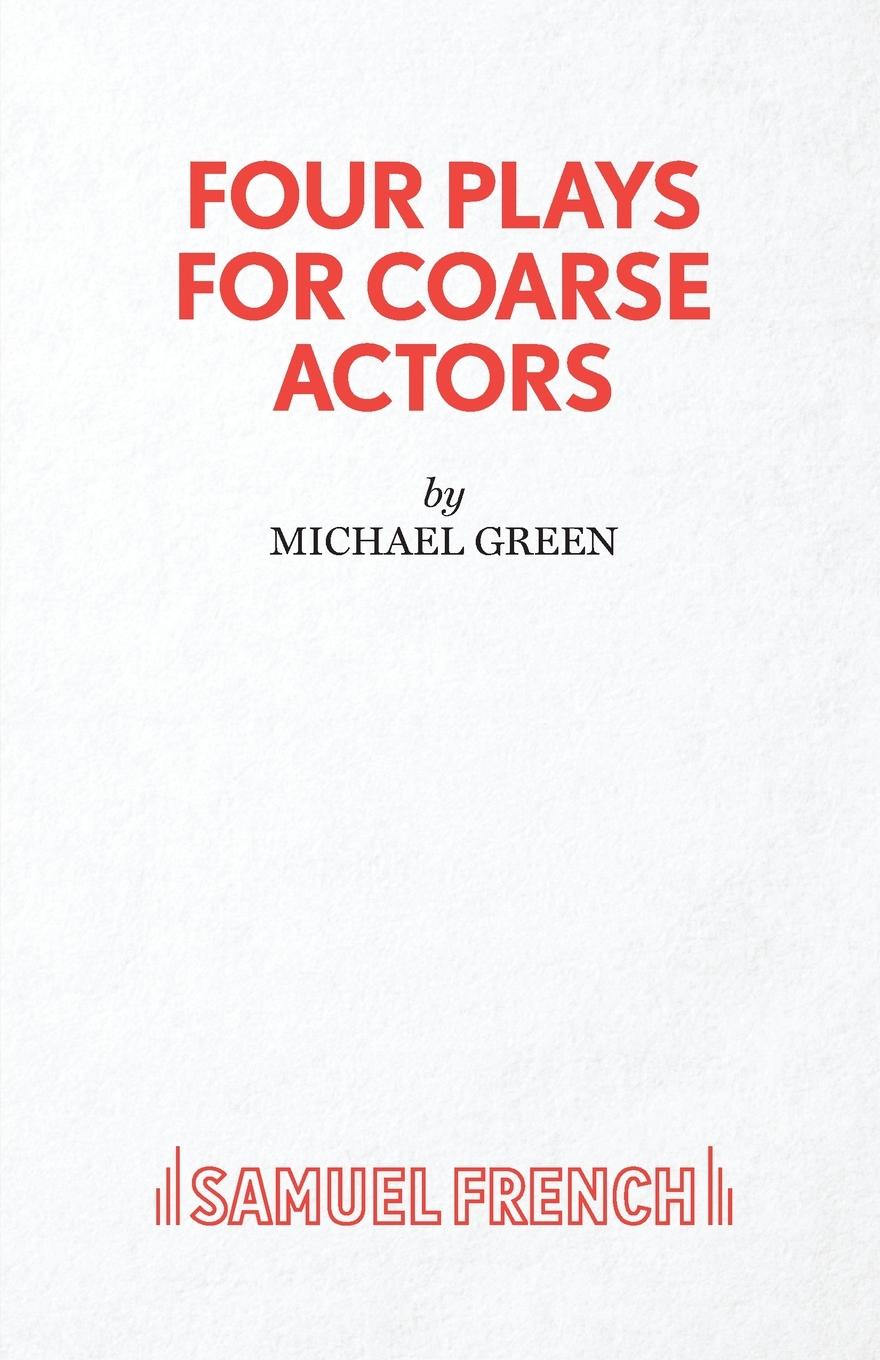 Vorderes Coverbild Four Plays for Coarse Actors