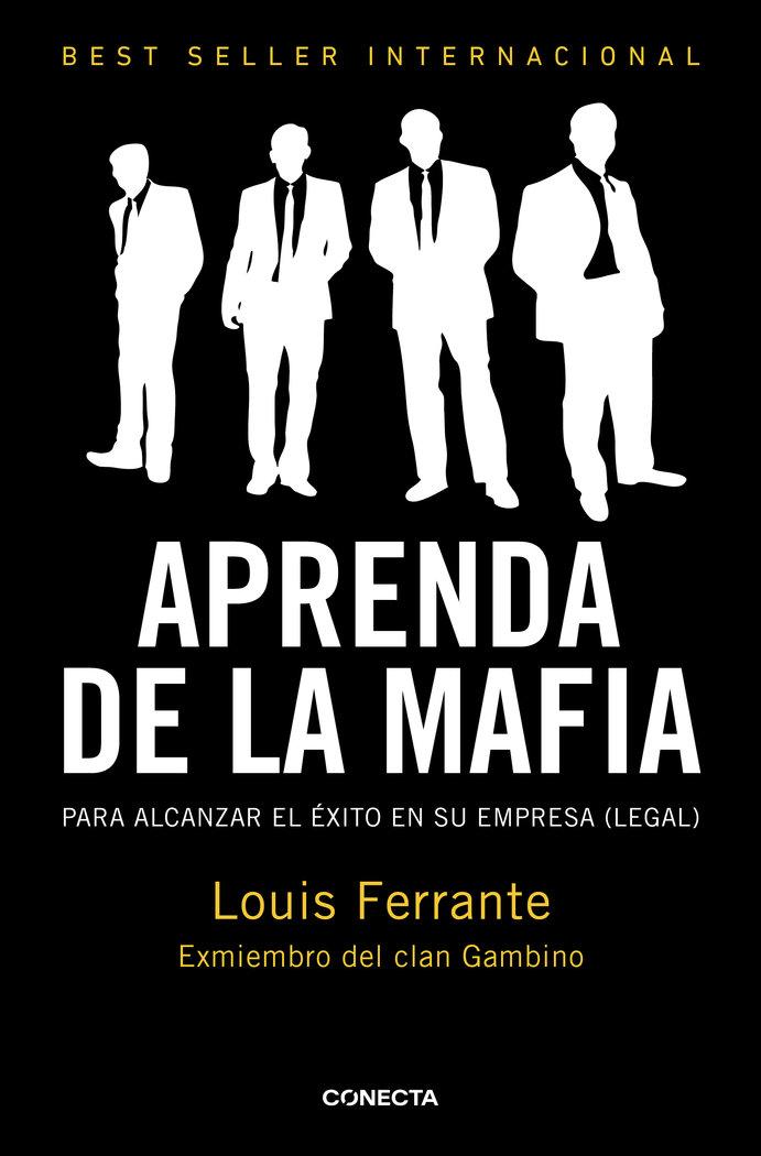 Vorderes Coverbild Aprenda de la mafia : para tener éxito en cualquier empresa (legal)