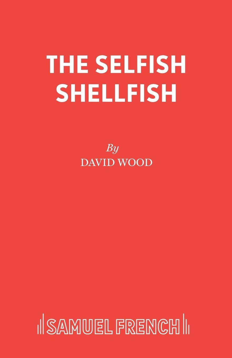 Vorderes Coverbild The Selfish Shellfish