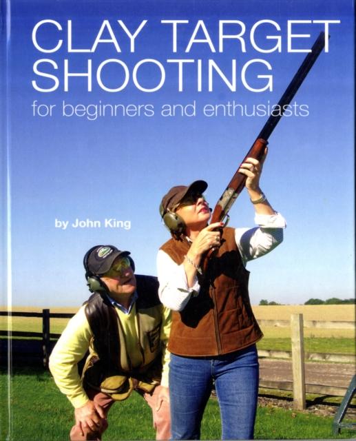 Vorderes Coverbild Clay Shooting for Beginners and Enthusiasts