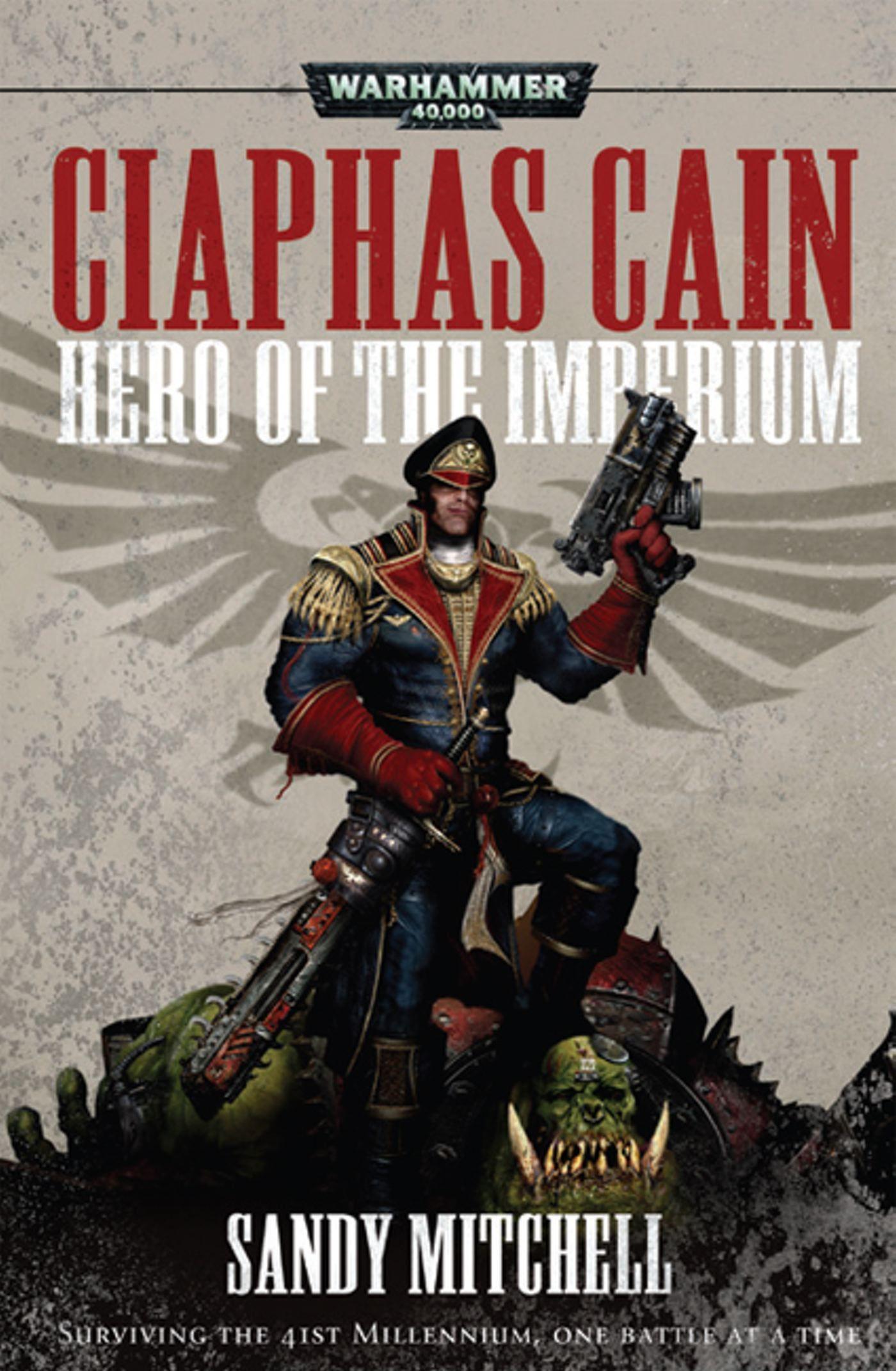 Vorderes Coverbild Ciaphas Cain: Hero of the Imperium