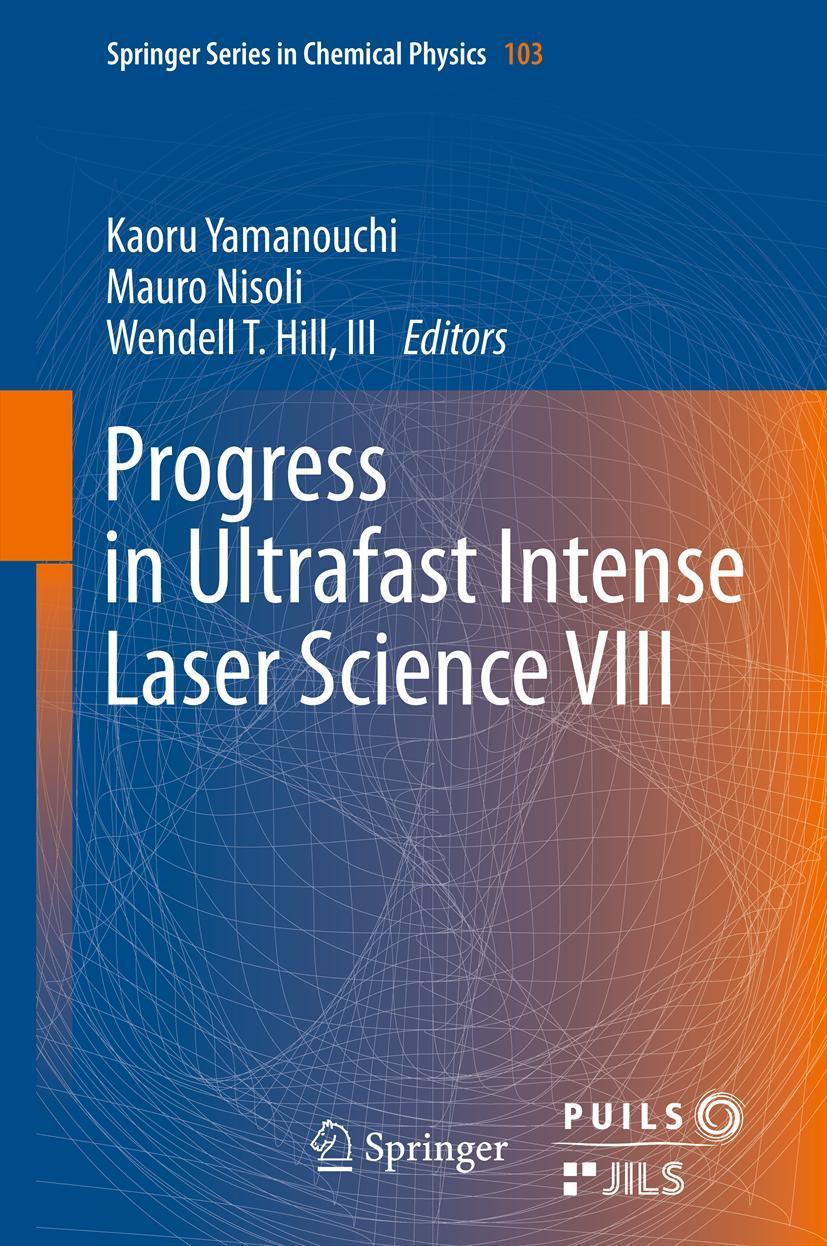 Vorderes Coverbild Progress in Ultrafast Intense Laser Science VIII