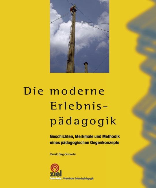 Vorderes Coverbild Die moderne Erlebnispädagogik