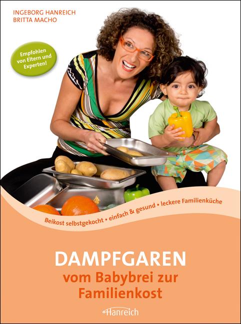 Vorderes Coverbild Dampfgaren - vom Babybrei zur Familienkost
