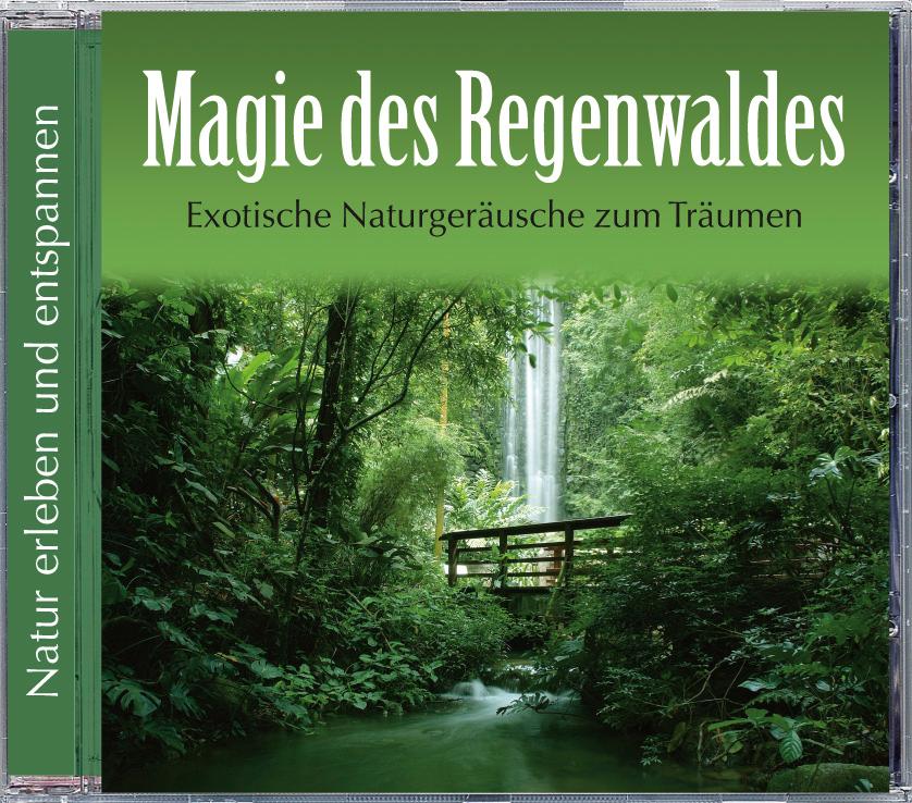 Vorderes Coverbild Magie des Regenwaldes