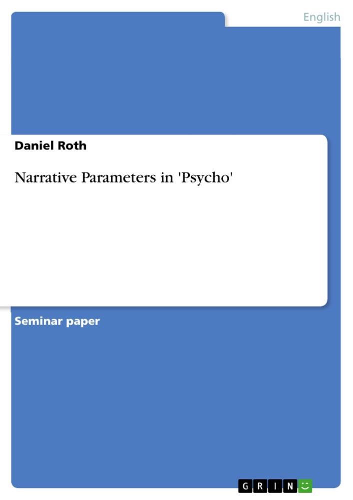 Vorderes Coverbild Narrative Parameters in 'Psycho'