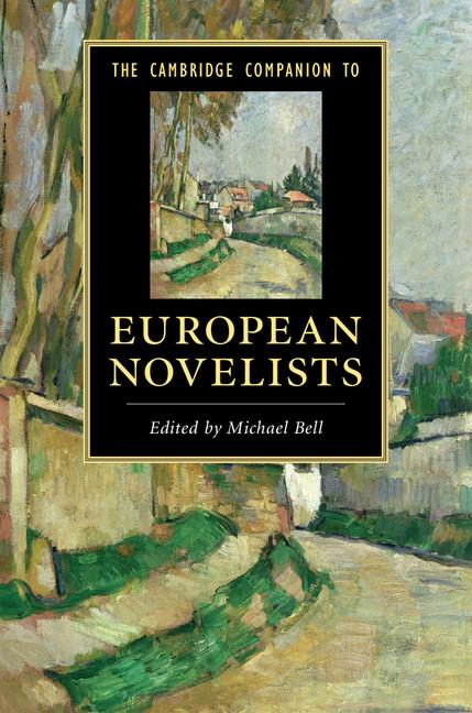 Vorderes Coverbild The Cambridge Companion to European Novelists