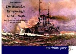 Vorderes Coverbild Die deutschen Kriegsschiffe 1813-1936