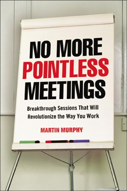 Vorderes Coverbild No More Pointless Meetings