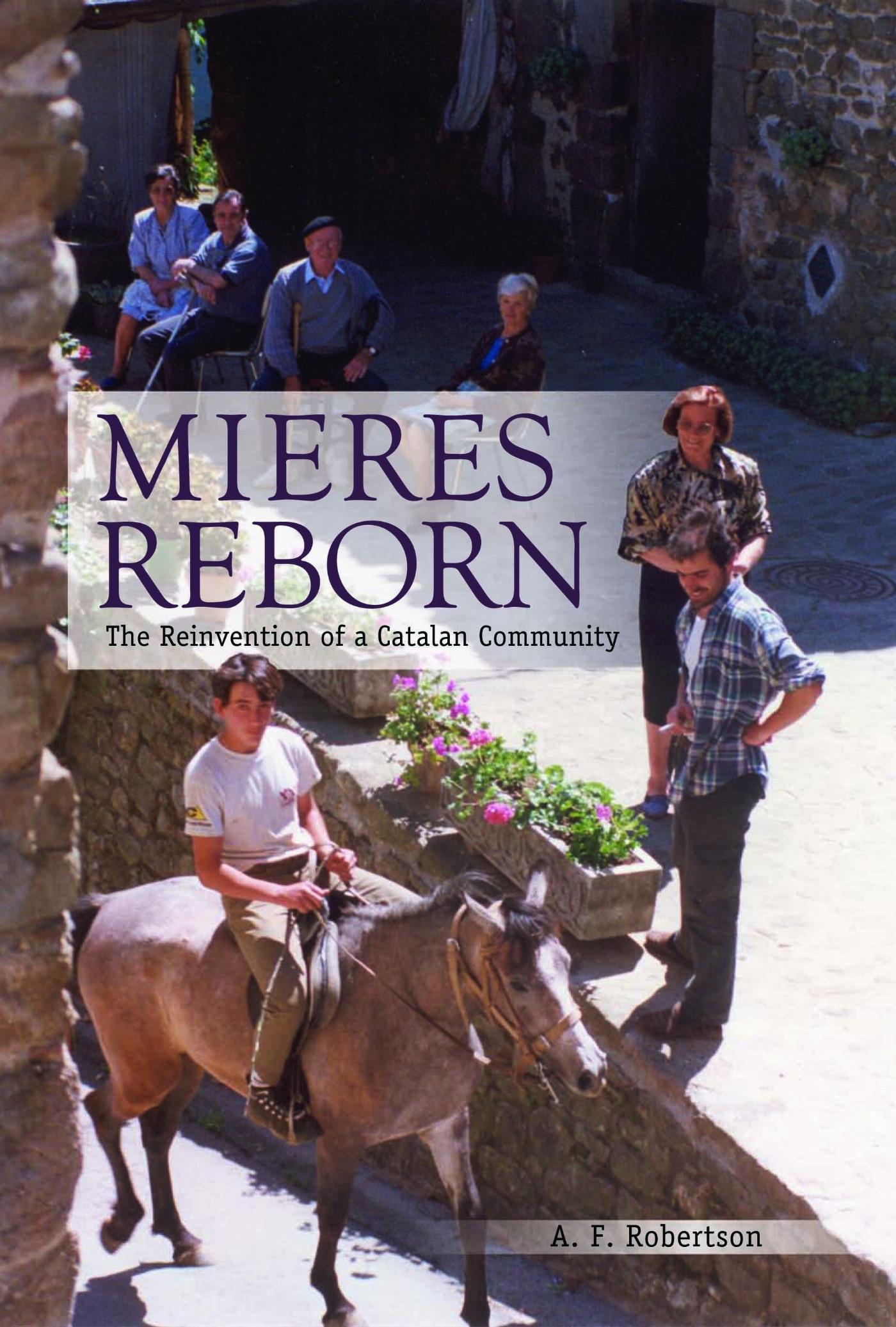 Vorderes Coverbild Mieres Reborn: The Reinvention of a Catalan Community