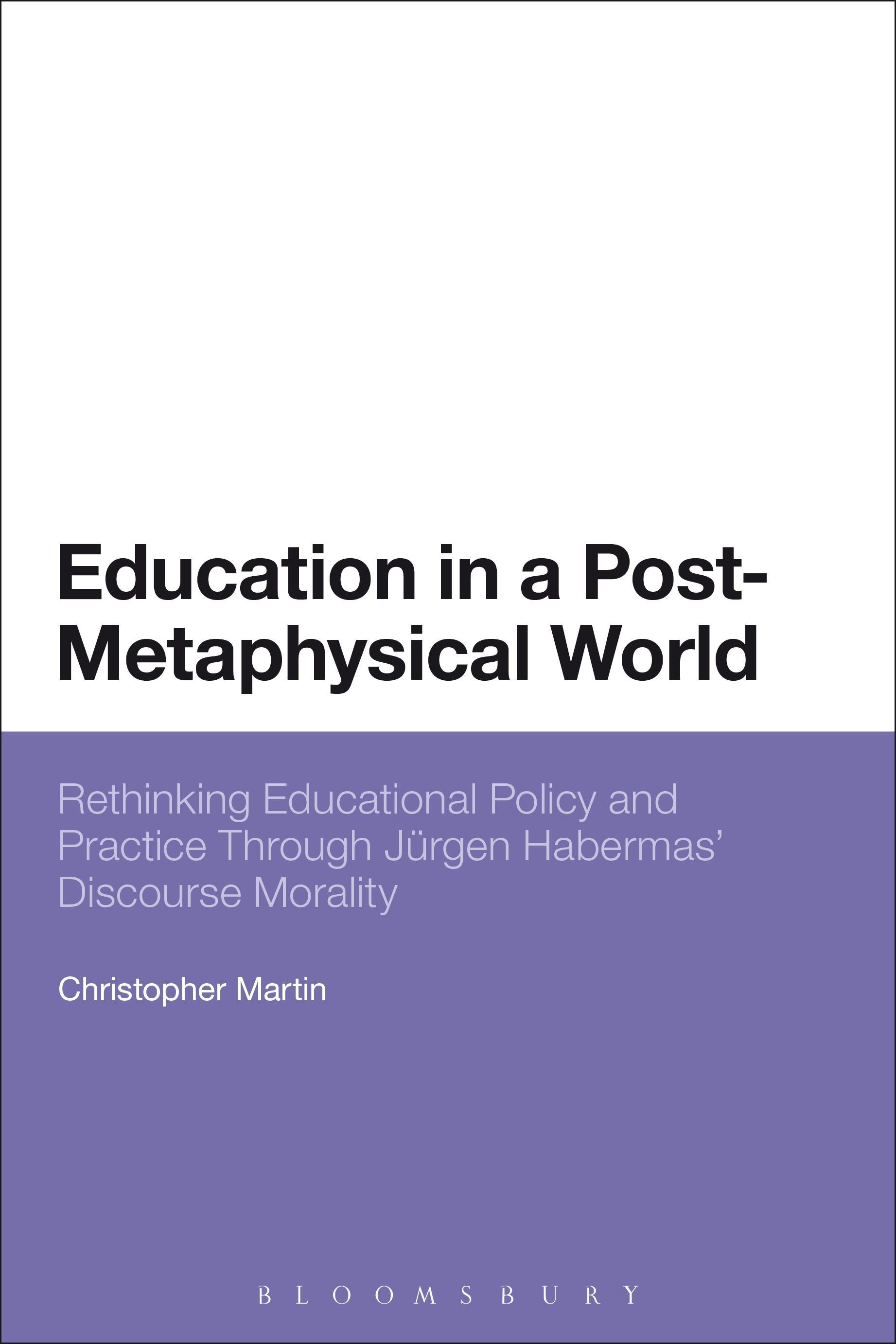 Vorderes Coverbild Education in a Post-Metaphysical World